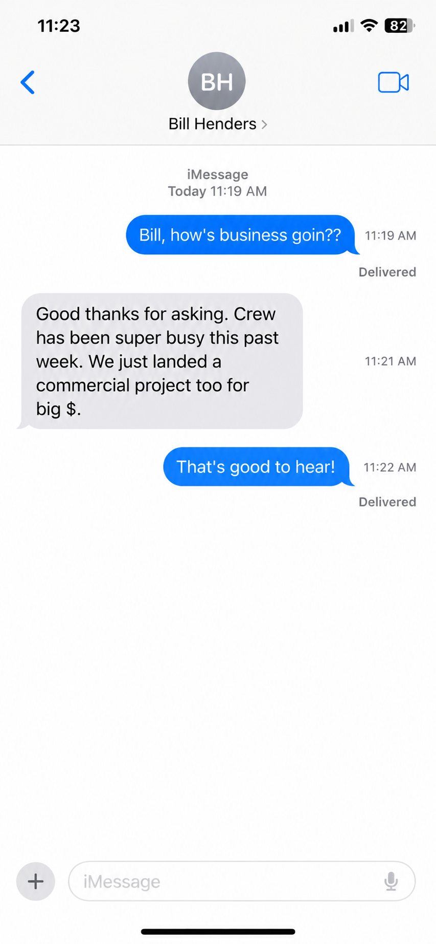 Text message: landed a commercial project for big $